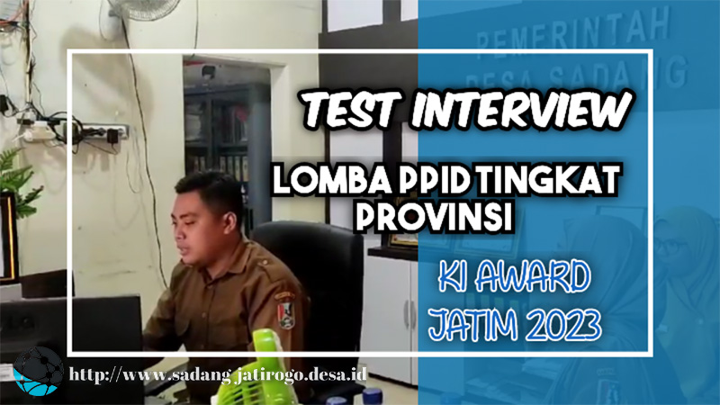 PPID DESA SADANG IKUTI TEST WAWANCARA LOMBA PPID PROVINSI